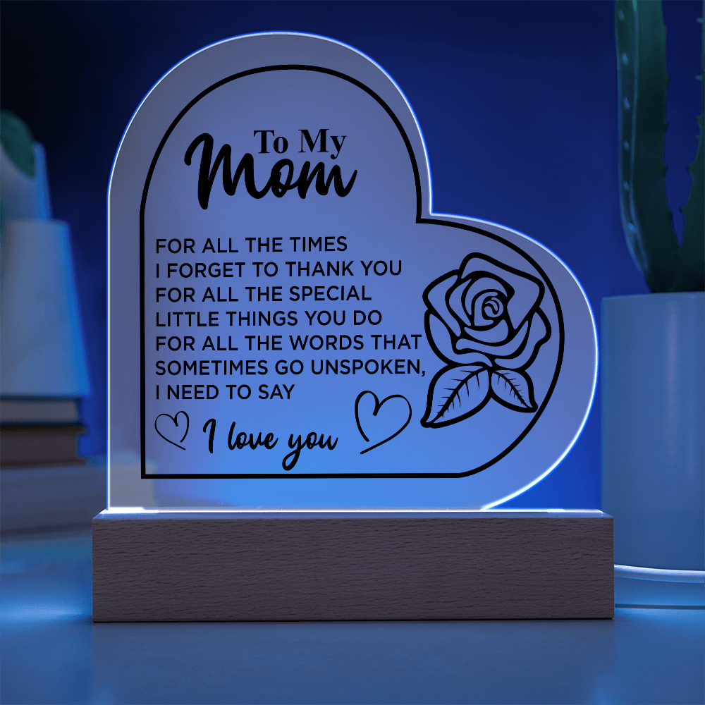 To My Mom | Heart Acrylic Plaque