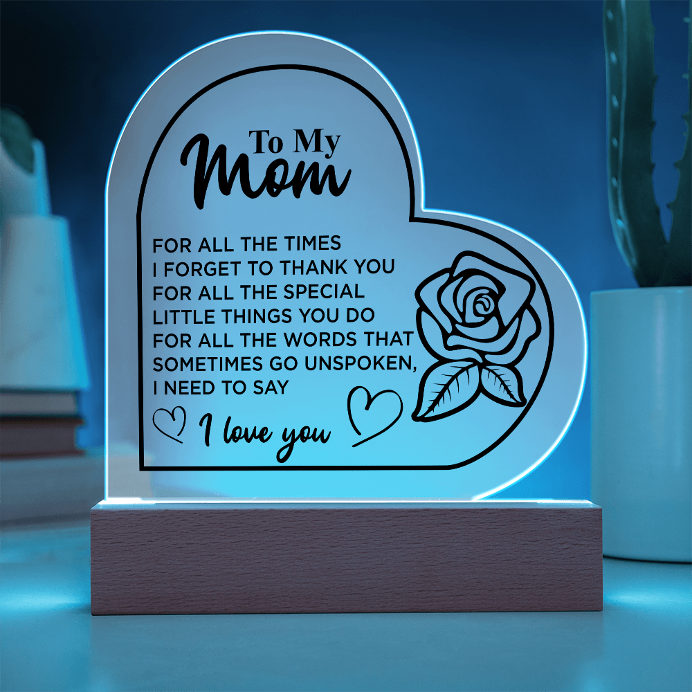 To My Mom | Heart Acrylic Plaque